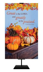 Thanksgiving - Great is the LORD - 1 Chronicles 16:25 - Banner