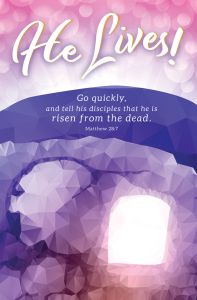 Easter - He Lives! - Bulletin - Multiple Sizes