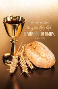 Communion - The Son of Man, Matthew 20:28 (KJV) - Pkg 100 - Standard Bulletin 