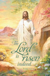 Easter - The Lord Is Risen Indeed, Luke 24:34 (KJV) - Pkg 100 - Bulletin - Multiple Sizes