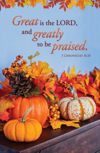 Thanksgiving - Great is the LORD - 1 Chronicles 16:25 - PKG 100 - Standard Bulletin