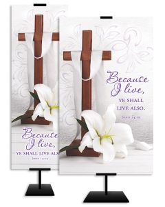 Easter - Because I Live, John 14:19 (KJV) - Banner