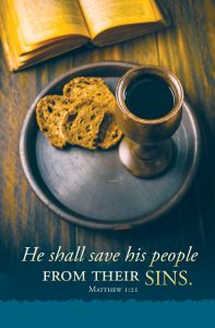 Communion-He shall save his people, Matt 1:21 (KJV)-Pkg 100-Standard Bulletin