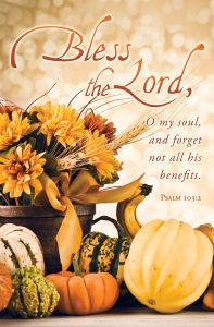 Thanksgiving - Bless the Lord - PS 103:2 (KJV) - Pkg 100 - Standard Bulletin