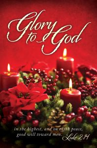Christmas - Glory to God in the Highest... - Luke 2:14 (KJV) - Pkg 100 - Standard Bulletin