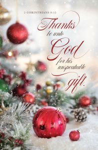 Christmas – Thanks Be Unto God – 2 Cor 9:15 – Pkg 100 – Standard Bulletin