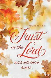 Inspirational/Fall - Trust in the Lord - Prov. 3:5 (KJV) - Pkg 100 - Standard Bulletin
