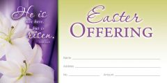Easter – He is not here, Luke 24:6 (KJV) – Pkg 100 – Offering Envelope