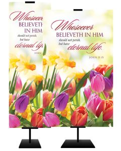 Easter - Whosoever believeth in him; John 3:15 (KJV) - Banner