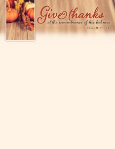Thanksgiving – Give Thanks – Ps. 97:12 – Pkg 100 – Letterhead