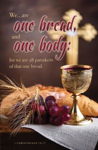 Communion – One bread, one body – 1 Cor 10:17 – Pkg 100 – Standard Bulletin