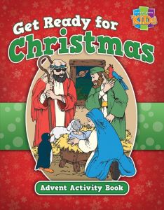 Get Ready for Christmas! Advent Activity Book-48 pg