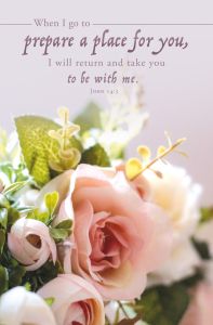 Funeral - Prepare a Place for You, John 14:3 (CEB) - Pkg 100 - Standard Bulletin