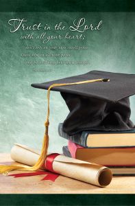Graduation - Trust in the Lord, Prov. 3:5-6 - Pkg 100 - Standard Bulletin