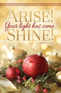 Christmas – Arise! Shine! – Isa 60:1 (CEB) - Pkg 100 – Standard Bulletin