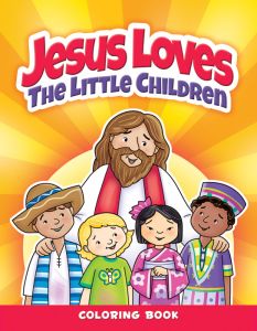 Coloring Activity Book - Jesus Loves the Little Children -