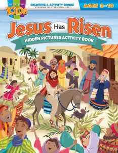 Kids & Family Ministry - Jesus Has Risen - Ages 8-10 Coloring & Activity Book