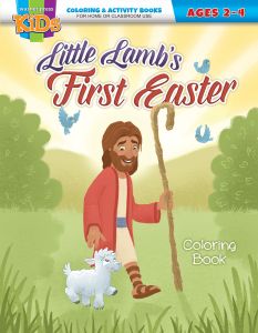 Easter Coloring Book - Little Lamb's First Easter - Ages 2-4