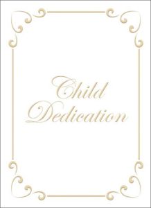 Child Dedication Certificate - 5 x 7 folded, Premium, Gold Foil Embossed
