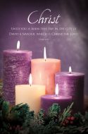 Advent Week 5 - Christ, Luke 2:11 (KJV) - Pkg 100 - Multiple Sizes