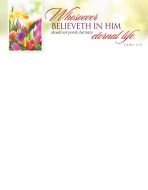 Easter – Whosoever believeth in him – John 3:15 (KJV) – Pkg 100 – Letterhead