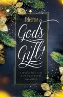 Christmas - Celebrate God's Gift - Isaiah 9:6 (CEB) - Pkg 100 - Standard Bulletin